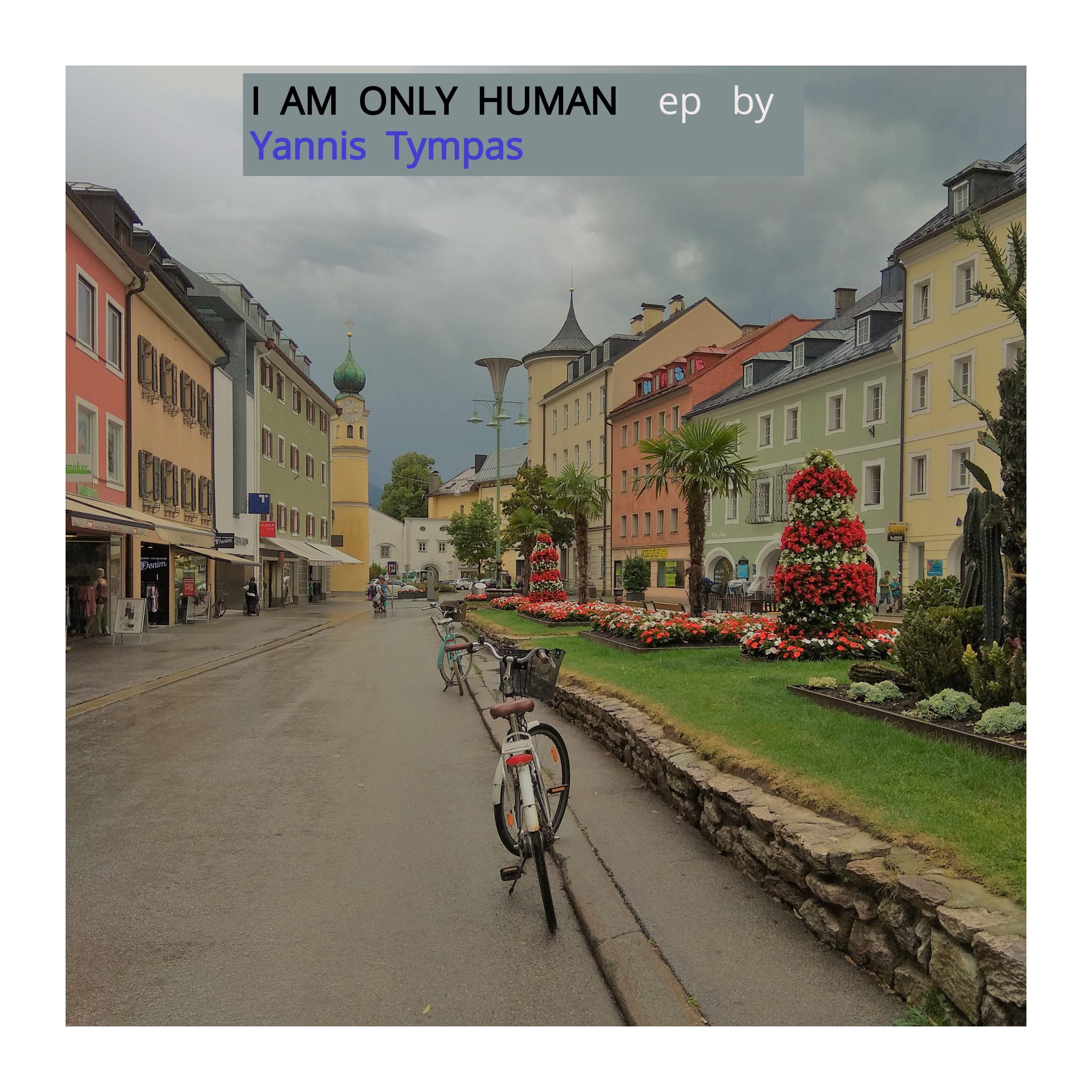 I 'm Only Human