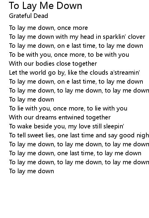 To Lay Me Down Lyrics