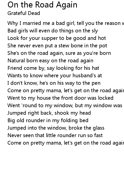 On the Road Again Lyrics