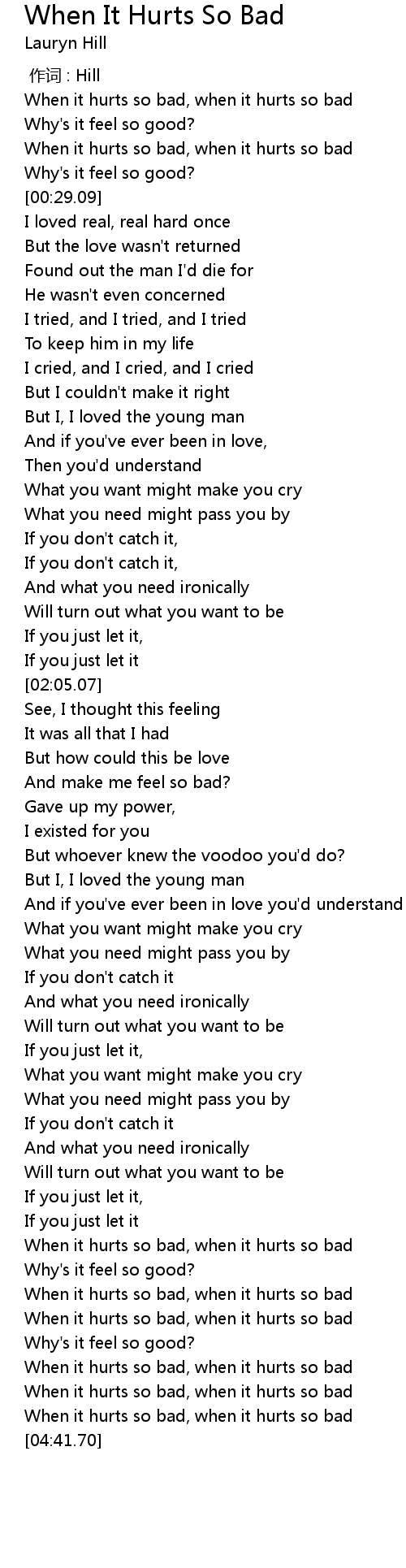 When It Hurts So Bad Lyrics Follow Lyrics
