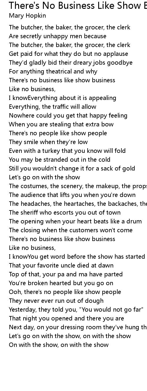 There S No Business Like Show Business Lyrics Follow Lyrics follow lyrics
