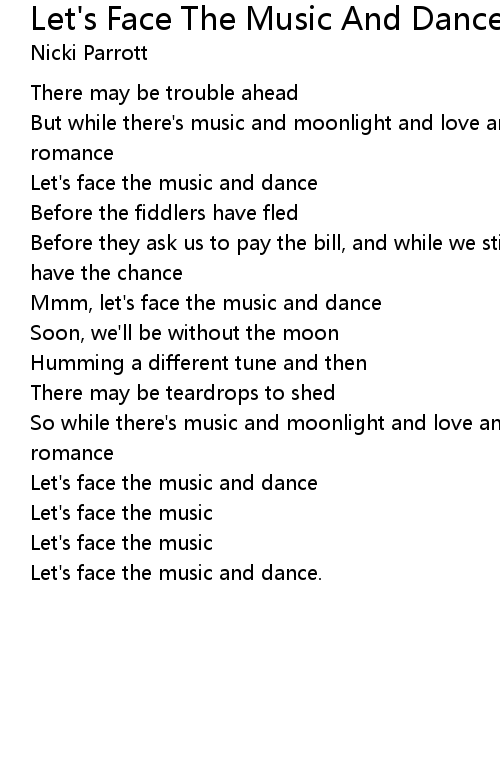 Let S Face The Music And Dance Lyrics Follow Lyrics