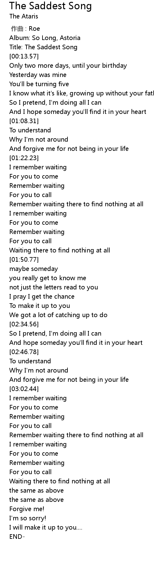 The Saddest Song Lyrics Follow Lyrics follow lyrics