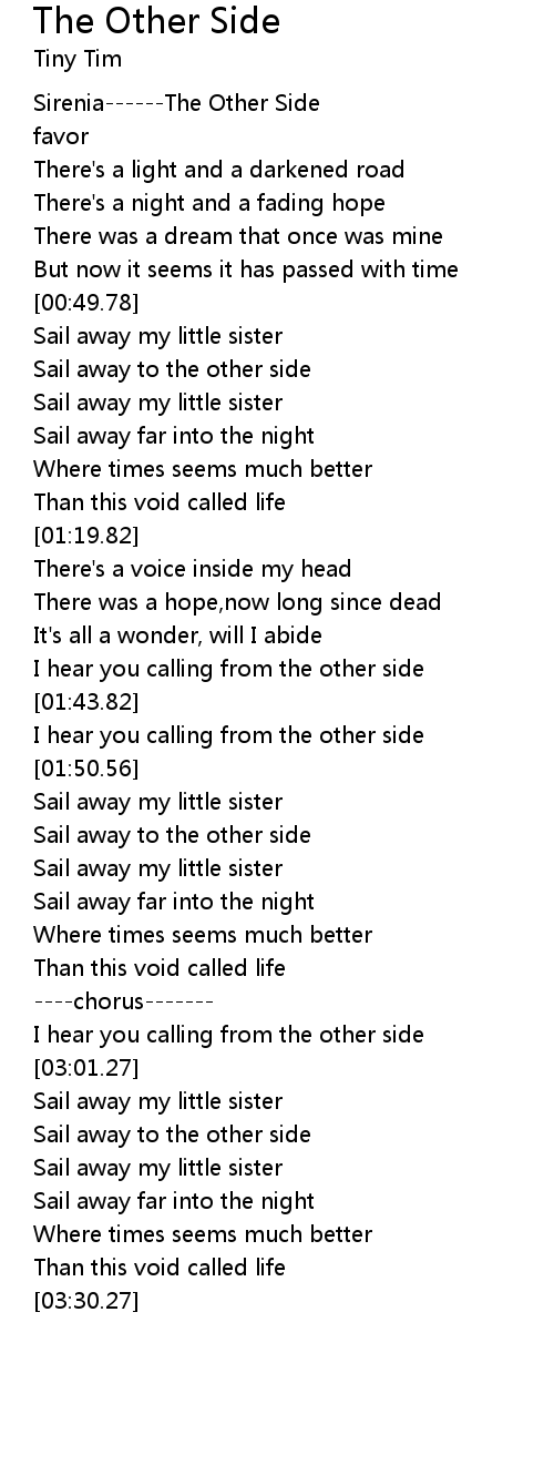 The Other Side Lyrics Follow Lyrics