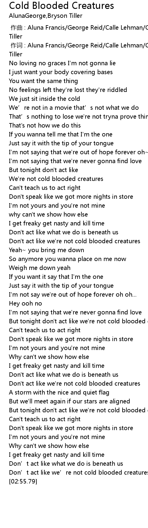 Cold Blooded Creatures Lyrics Follow Lyrics