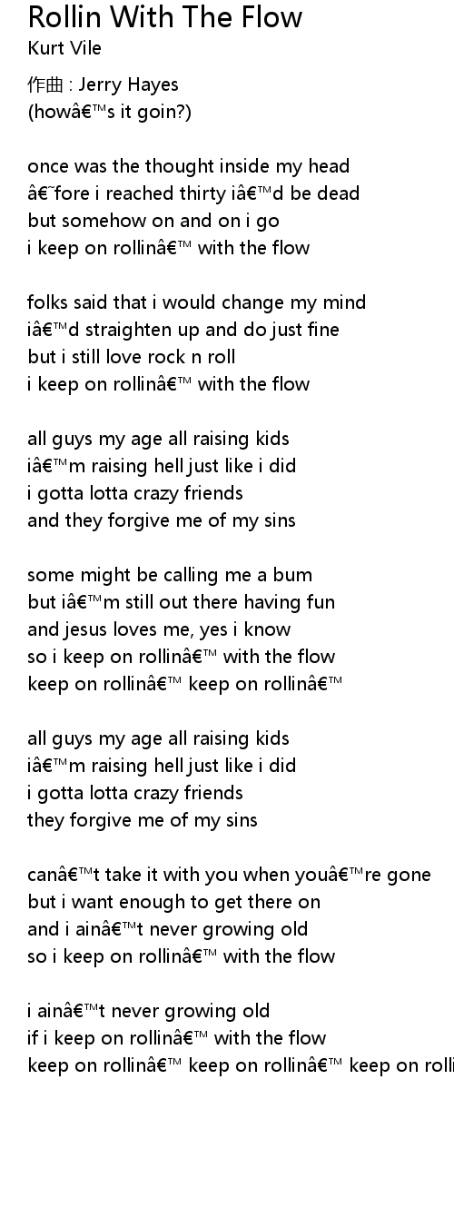 Rollin With The Flow Lyrics Follow Lyrics