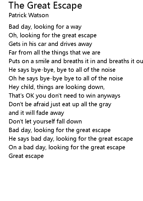The Great Escape Lyrics Follow Lyrics