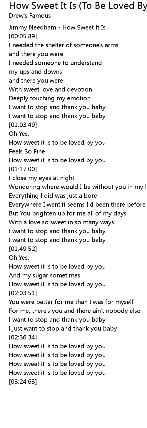 How Sweet It Is To Be Loved By You Lyrics Follow Lyrics