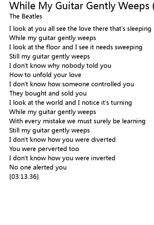While My Guitar Gently Weeps Third Version Take 27 Lyrics Follow Lyrics