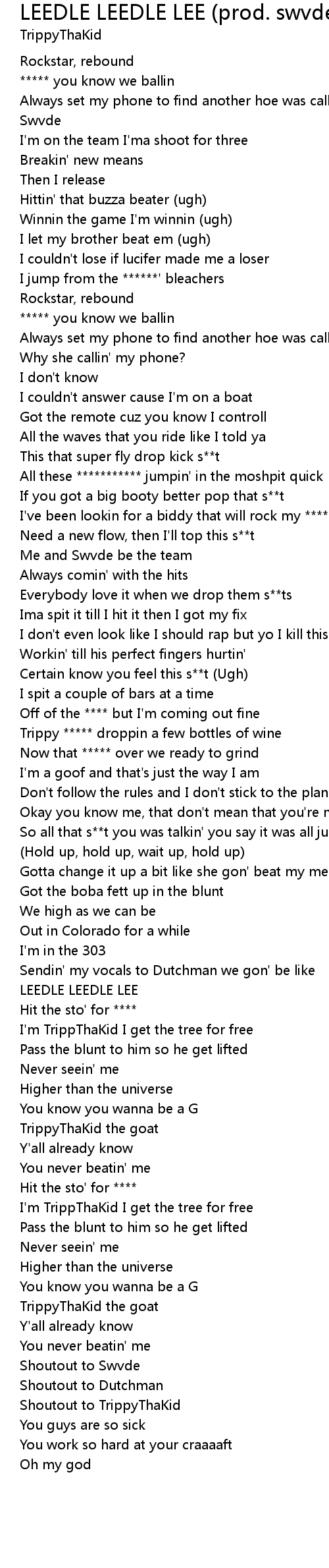 Leedle Leedle Lee Prod Swvde Lyrics Follow Lyrics