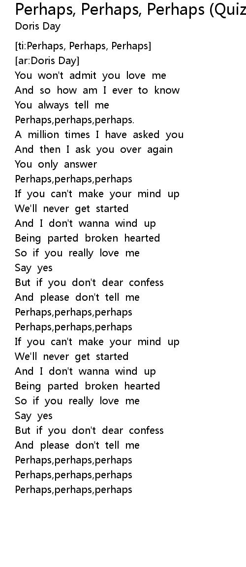 Perhaps, Perhaps, Perhaps (Quizas, Quizas, Quizas) Lyrics - Follow Lyrics