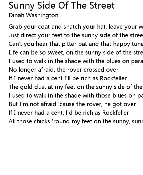 Sunny Side Of The Street Lyrics Follow Lyrics