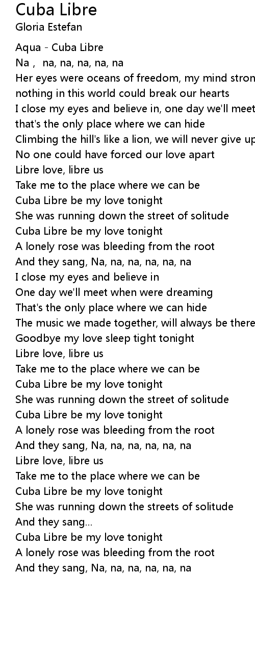 Cuba Libre Lyrics Follow Lyrics