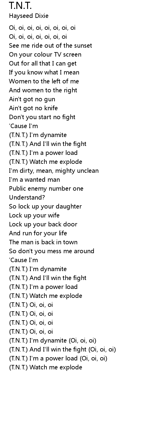 T N T Lyrics Follow Lyrics follow lyrics