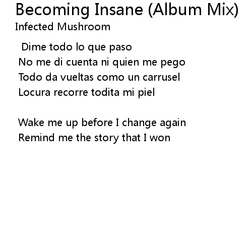 Becoming Insane Album Mix Lyrics Follow Lyrics follow lyrics