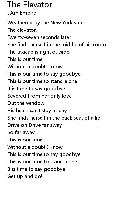 The Elevator Lyrics Follow Lyrics