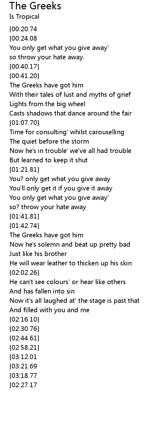 The Greeks Lyrics Follow Lyrics the greeks lyrics follow lyrics