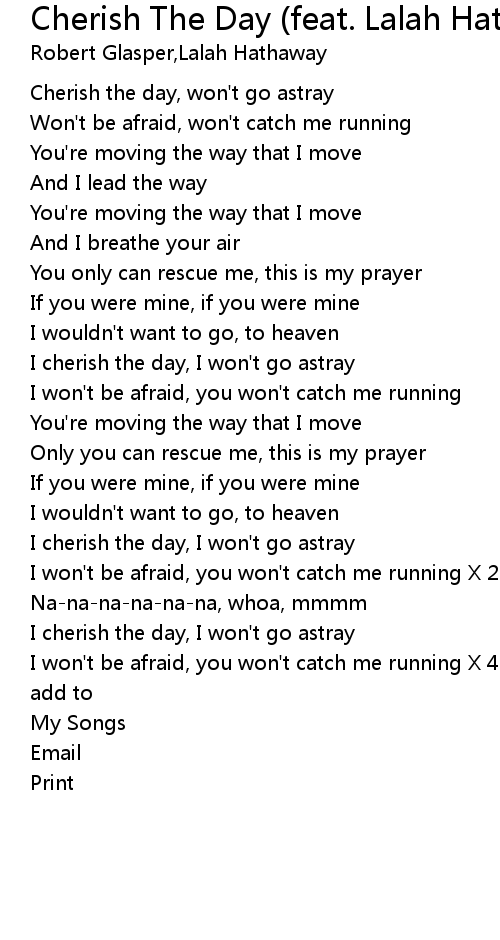 Cherish The Day Feat Lalah Hathaway Lyrics Follow Lyrics follow lyrics