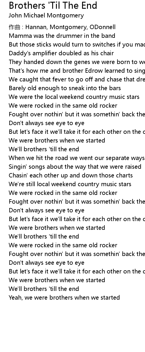 Brothers 'Til The End Lyrics Follow Lyrics