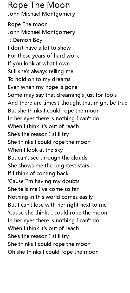 Rope The Moon Lyrics Follow Lyrics