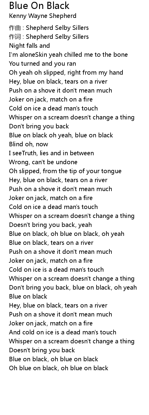 Blue On Black Lyrics Follow Lyrics