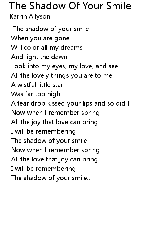 The Shadow Of Your Smile Lyrics Follow Lyrics