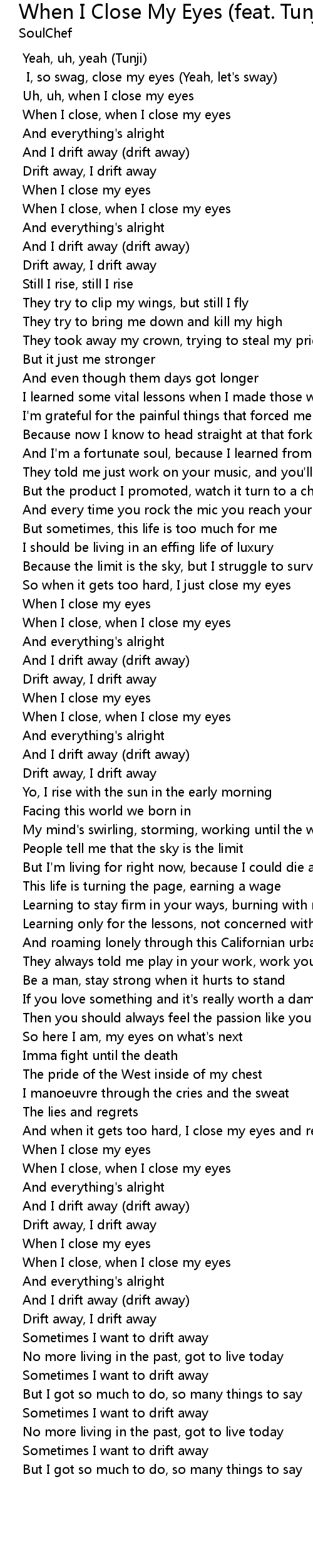 When I Close My Eyes Feat Tunji Lyrics Follow Lyrics