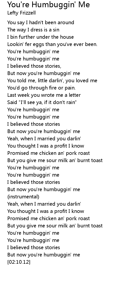 You Re Humbuggin Me Lyrics Follow Lyrics