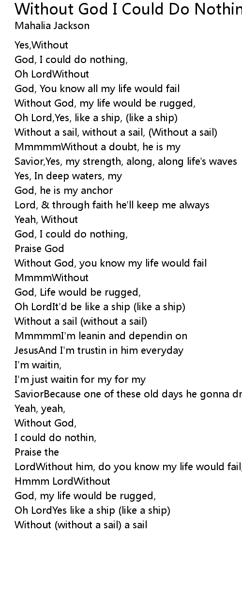 Without God I Could Do Nothing Lyrics - Follow Lyrics