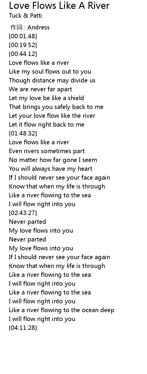 Love Flows Like A River Lyrics Follow Lyrics