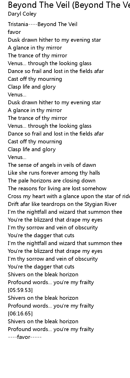 Beyond The Veil Beyond The Veil Album Version Lyrics Follow Lyrics follow lyrics