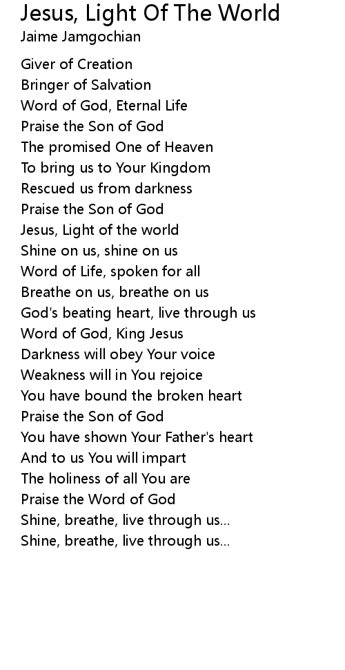 Jesus, Light Of The World Lyrics Follow Lyrics