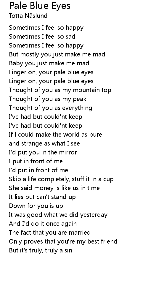 Pale Blue Eyes Lyrics Follow Lyrics