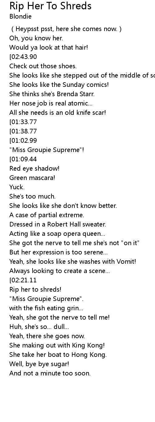 Rip Her To Shreds Lyrics Follow Lyrics