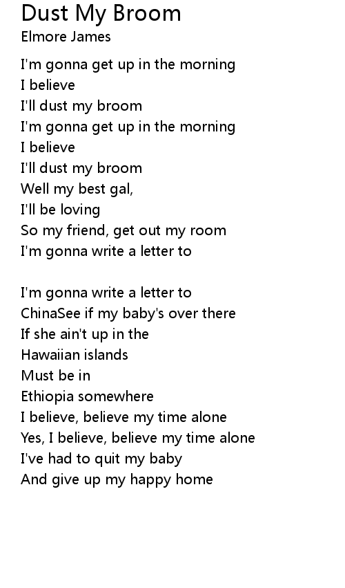 Dust My Broom Lyrics Follow Lyrics