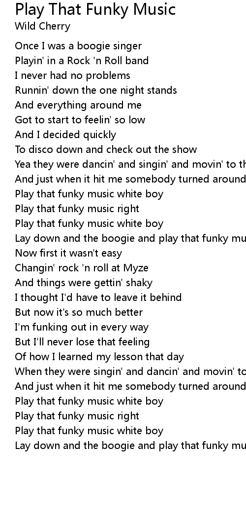 Play That Funky Music Lyrics Follow Lyrics