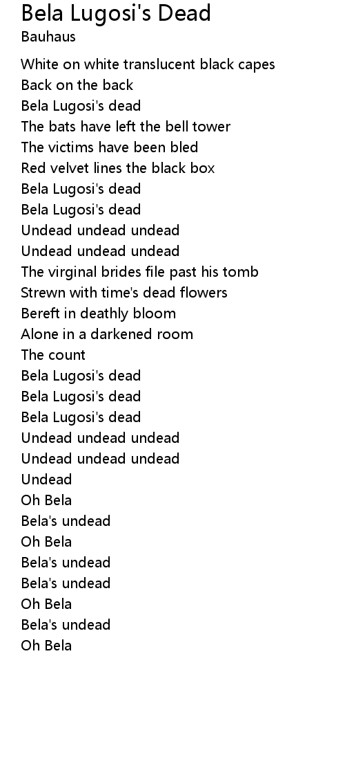 Bela Lugosi's Dead Lyrics Follow Lyrics