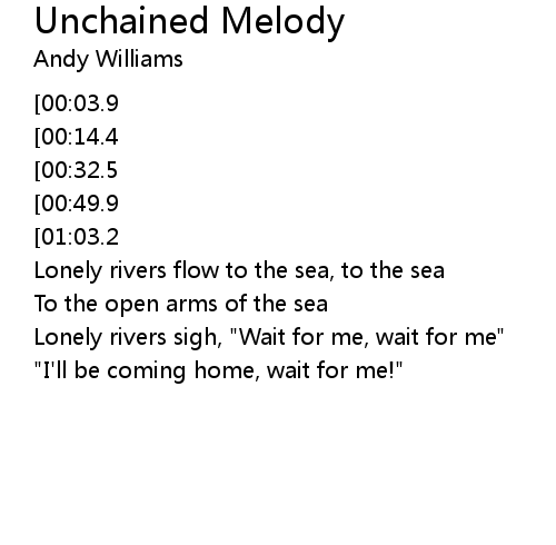 Unchained Melody Lyrics - Follow Lyrics