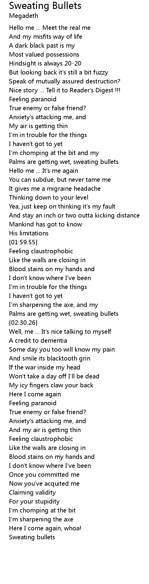 Sweating Bullets Lyrics Follow Lyrics