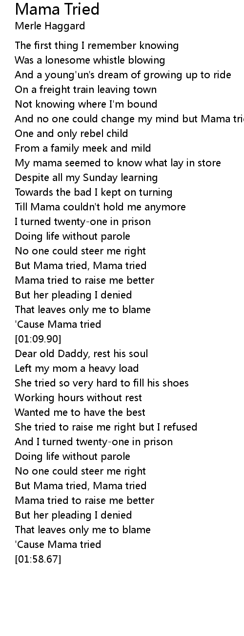 Mama Tried Lyrics - Follow Lyrics