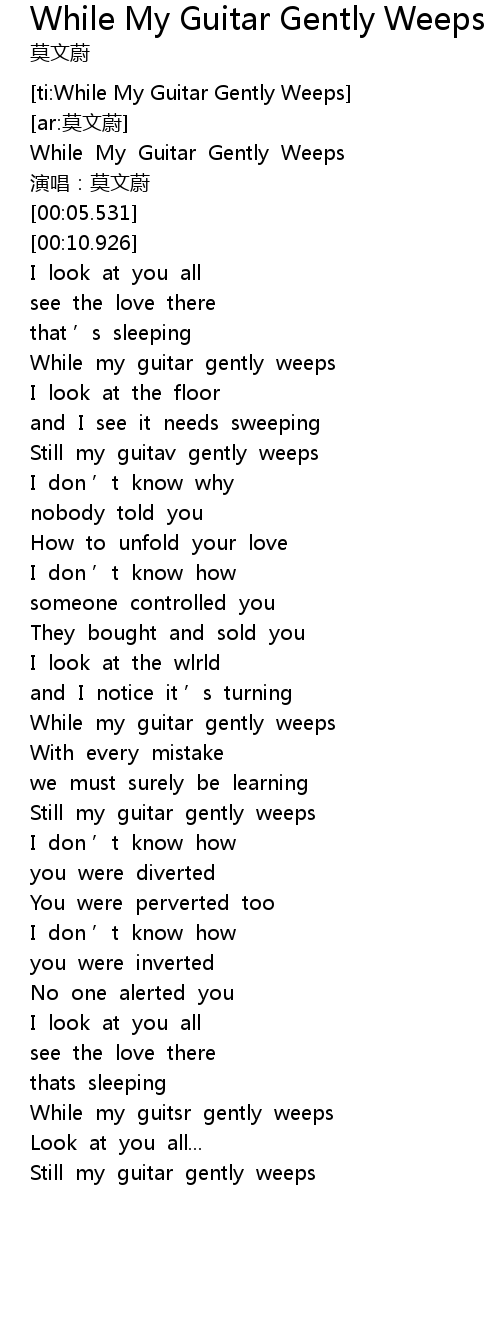 While My Guitar Gently Weeps Lyrics Follow Lyrics