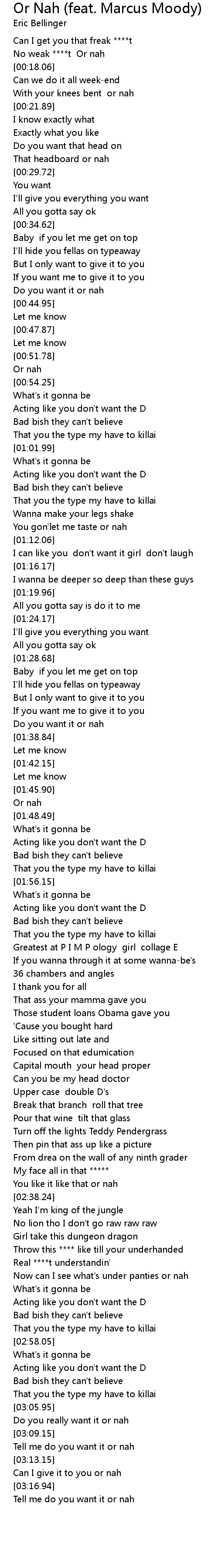 Or Nah Feat Marcus Moody Lyrics Follow Lyrics