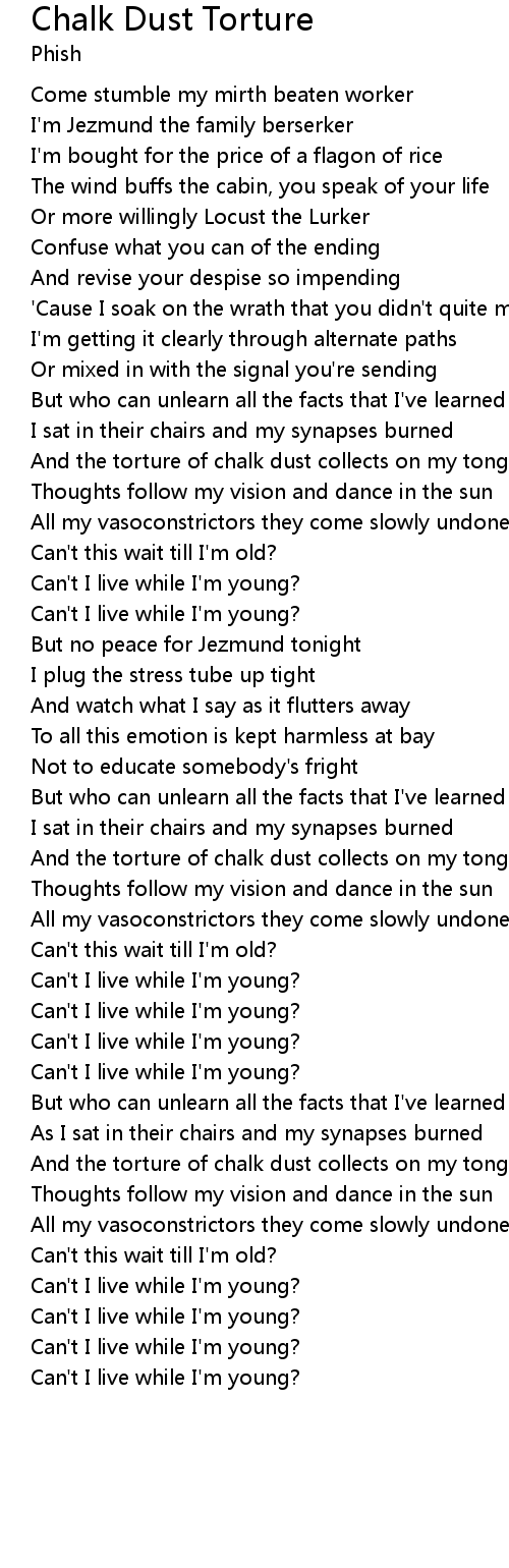 Chalk Dust Torture Lyrics Follow Lyrics follow lyrics