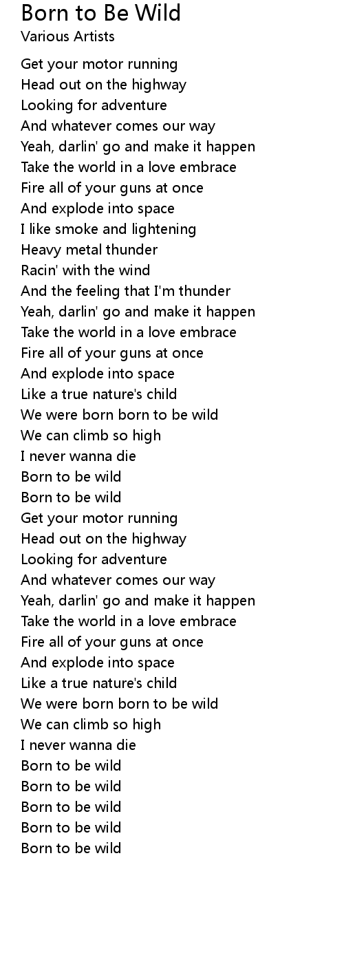 Born to Be Wild Lyrics - Follow Lyrics