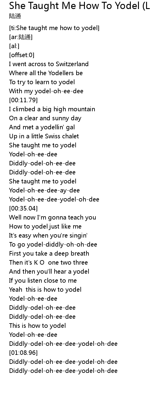 She Taught Me How To Yodel Live Lyrics Follow Lyrics