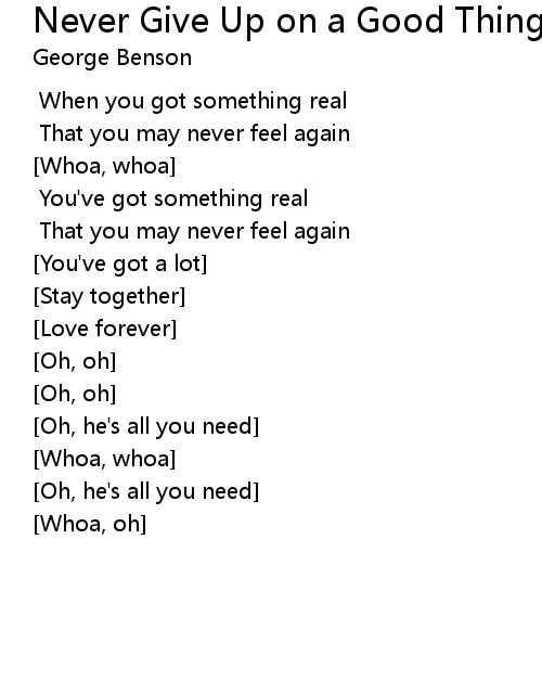 Never Give Up On A Good Thing Lyrics Follow Lyrics