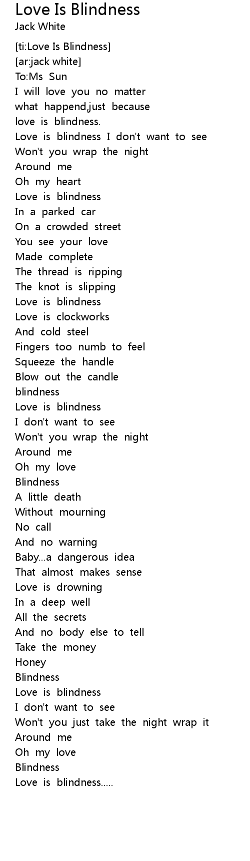 Love Is Blindness Lyrics Follow Lyrics