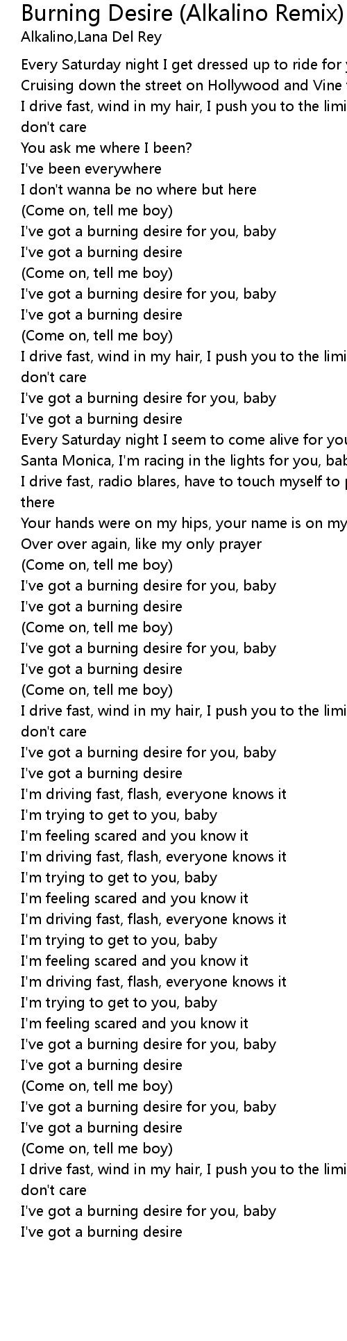 Burning Desire (Alkalino Remix) Lyrics - Follow Lyrics