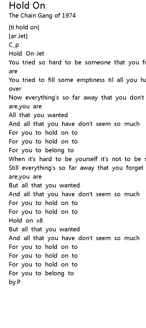 Hold on lyrics
