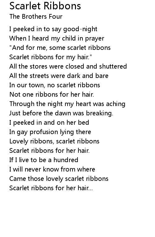 Scarlet Ribbons Lyrics Follow Lyrics